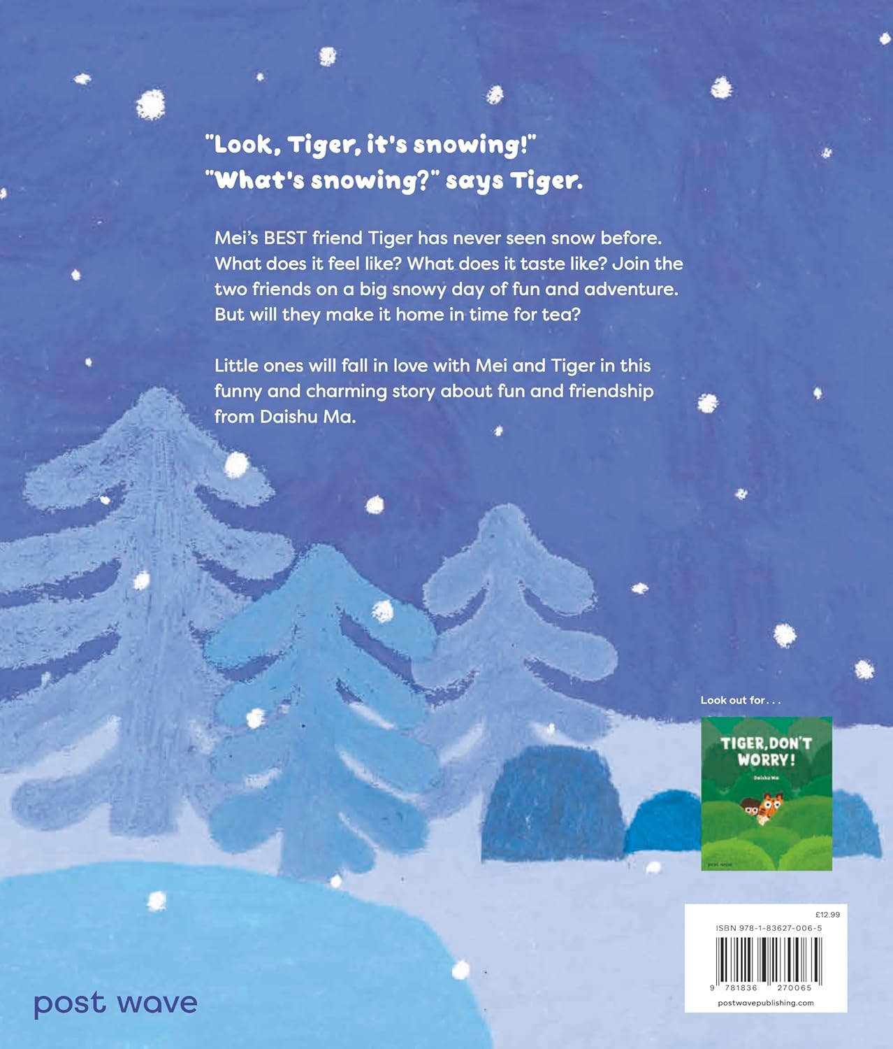 Tiger, It’s Snowing