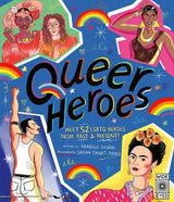 Queer Heroes by Arabelle Sicardi