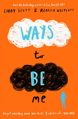 Ways to Be Me: The third powerful story of autism, empathy and kindness from the bestselling authors of Can You See Me?