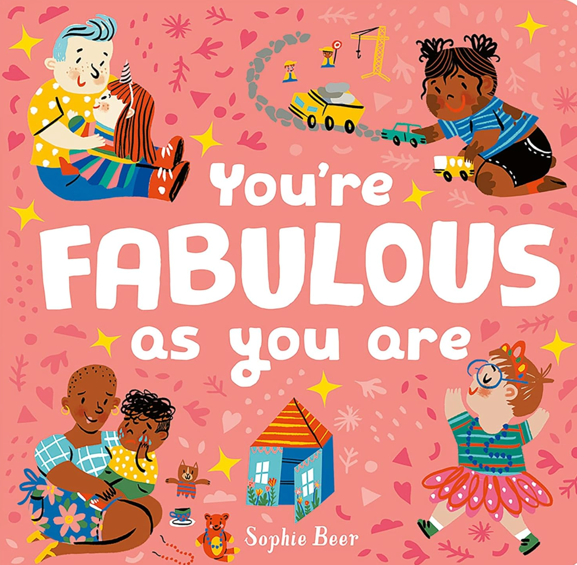 You're Fabulous As You Are